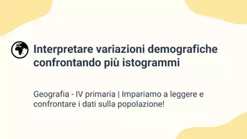 anteprima - Presentazioni / Lavagne - Analisi delle variazioni demografiche con istogrammi - Presentazione - Pagina 1