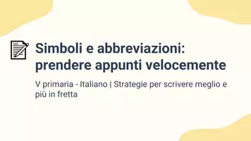 anteprima - Presentazioni / Lavagne - Utilizzare simboli e abbreviazioni per velocizzare gli appunti - Pagina 1
