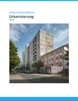Vorschau - Unterrichtsreihen - Urbanisierung – Unterrichtsmaterial Geographie Sekundarstufe I - Deckblatt