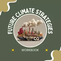 Vorschau - Unterrichtsreihen - Future Climate Strategies – IPCC, Geoengineering & CCS – High School Workbook - Deckblatt