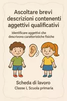 anteprima - Schede informative - Ascoltare brevi descrizioni contenenti aggettivi qualificativi - SL - Pagina di copertina