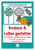 Vorschau - Mal- und Bastelvorlagen - Lollies und Bonbons gestalten. Fensterdekoration. Girlanden - Deckblatt