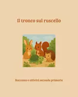 anteprima - Testo - Il tronco sul ruscello Rispetto Seconda Primaria - Pagina di copertina