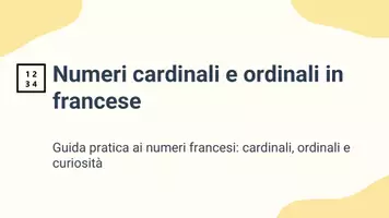 anteprima - Presentazioni / Lavagne - Numeri cardinali e ordinali in francese - Pagina 1