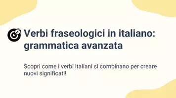 anteprima - Presentazioni / Lavagne - Verbi fraseologici in italiano - Pagina 1