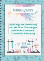 Vorschau - Poster - Anleitung zur Berechnung von pH-Wert-Änderungen mithilfe der Henderson-Hasselbalch-Gleichung (Puffer) - Deckblatt