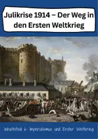 Vorschau - Arbeitsblätter - Julikrise 1914 – Der Weg in den Ersten Weltkrieg - Deckblatt