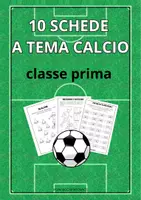 anteprima - Esercizi - SCHEDE DI MATEMATICA A TEMA CALCIO - Pagina di copertina