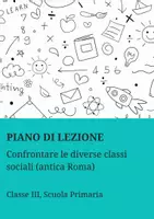 anteprima - Piani di lezione - Confrontare le diverse classi sociali (antica Roma) - Pagina di copertina