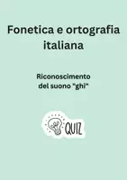 anteprima - Compiti in classe/Test - Fonetica e ortografia: riconoscimento del suono "ghi" - Pagina 1