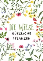 Vorschau - Merkblätter - Nützliche Wiesenpflanzen - Deckblatt