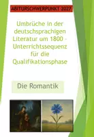 Vorschau - Stundenentwürfe - Umbrüche in der deutschsprachigen Literatur um 1800 –die Romantik - Deckblatt
