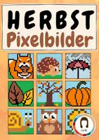 Vorschau - Arbeitsblätter - Pixelbilder: Pixel-Art und Informatik Herbst - Deckblatt