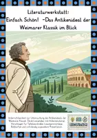 Vorschau - Arbeitsblätter - Literaturwerkstatt: Einfach schön! Das Antikenideal der Weimarer Klassik - Deckblatt