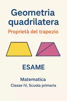 anteprima - Compiti in classe/Test - Geometria dei quadrilateri: Proprietà del trapezio - Pagina di copertina