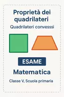 anteprima - Compiti in classe/Test - Proprietà dei quadrilateri : Quadrilateri convessi - Pagina di copertina