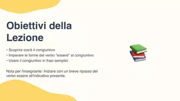 anteprima - Presentazioni / Lavagne - Modi verbali italiani: congiuntivo del verbo 'Essere' - Pagina 2