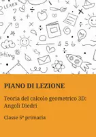 anteprima - Piani di lezione - Teoria del calcolo geometrico 3D: Angoli Diedri - Pagina di copertina