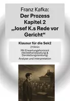 Vorschau - Klassenarbeiten - Klausur: Kafka - Der Prozess - Kapitel 2 mit EWH - Deckblatt
