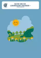 Vorschau - Arbeitsblätter - Natur und ich - Lebensräume erkunden - Deckblatt