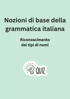 anteprima - Compiti in classe/Test - Grammatica italiana base: riconoscimento dei tipi di nomi - Pagina 1