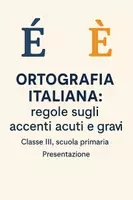 anteprima - Presentazioni / Lavagne - Ortografia italiana: regole sugli accenti acuti e gravi - Pagina di copertina