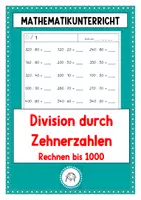 Vorschau - Arbeitsblätter - Division mit Zehnerzahlen. Rechnen bis 1000 - Deckblatt