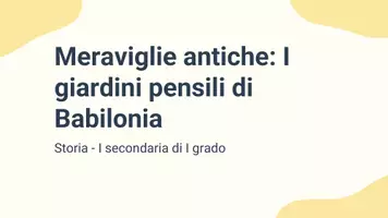 anteprima - Compiti in classe/Test - Giardini pensili di Babilonia (Raccolta) - Pagina 1