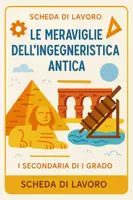 anteprima - Esercizi - Le meraviglie dell'ingegneristica antica - Pagina di copertina
