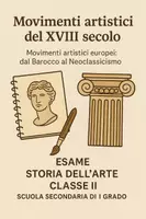 anteprima - Compiti in classe/Test - Movimenti artistici europei: dal Barocco al Neoclassicismo - Pagina di copertina