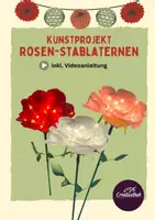 Vorschau - Mal- und Bastelvorlagen - Kunstprojekt - Rose als Stablaterne oder Dekoration / Laternenumzug/ Sankt Martin - Deckblatt