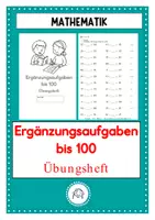 Vorschau - Arbeitsblätter - Ergänzungsaufgaben bis 100. Übungsheft - Deckblatt