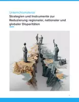 Vorschau - Unterrichtsreihen - Strategien und Instrumente zur Reduzierung regionaler, nationaler und globaler Disparitäten | Disparitäten verstehen und bekämpfen Sozialwissenschaften SEK II - Deckblatt