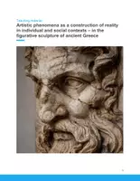 Vorschau - Unterrichtsreihen - Greek Figurative Sculpture – Teaching Reality and Ideals in Art SEK II - Seite 1