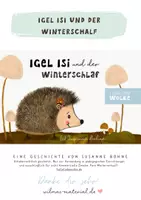 Vorschau - Arbeitsblätter - Igel Winterschlaf Geschichte + Basteln von Susanne Bohne - Seite 1