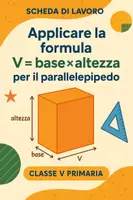anteprima - Esercizi - Applicare la formula V = base × altezza per il parallelepipedo - Pagina di copertina