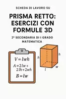 anteprima - Esercizi - Prisma Retto: Esercizi con Formule 3D - Pagina di copertina