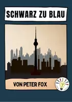 Vorschau - Stundenentwürfe - Schwarz zu Blau von Peter Fox (Aufgabenpaket) - Deckblatt