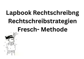 Vorschau - Arbeitsblätter - Lapbook zu den Rechtschreibstrategien Fresch Methode - Deckblatt