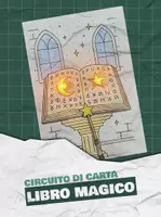 anteprima - Esperimenti - Circuito di carta - Libro Magico - Pagina di copertina
