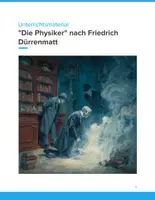 Vorschau - Unterrichtsreihen - „Die Physiker“ nach Friedrich Dürrenmatt – Wissenschaftsethik, Verantwortung und Drama (SEK II) - Deckblatt