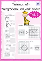 Vorschau - Unterrichtsreihen - Trainingsheft - Vergrößern und Verkleinern (Figuren verdoppeln und halbieren; Maßstab) Teil 3 - Deckblatt