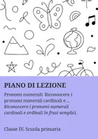 anteprima - Piani di lezione - Riconoscere i pronomi numerali cardinali e ordinali in frasi semplici. - Pagina di copertina