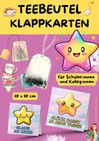 Vorschau - Mal- und Bastelvorlagen - Karte für Teebeutel 2. bis 7. Klasse mit Sprüchen und Sternen - Deckblatt