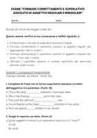 anteprima - Compiti in classe/Test - Esame: Formare correttamente il superlativo assoluto di aggettivi regolari e irregolari - Pagina 1