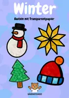 Vorschau - Mal- und Bastelvorlagen - Winter / Frühling Fensterbilder: Basteln mit Transparentpapier (Ab Klasse 1) - Seite 1