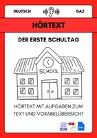 Vorschau - Arbeitsblätter - Hörverstehen DaZ: Der erste Schultag in Deutschland (mit MP3, Lösungen & Vokabelübersicht) - Deckblatt