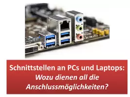 Vorschau - Arbeitsblätter - Großes Sparpaket: Hardware: Schnittstellen an PCs, Laptops, Smartphones, Tablets: Wozu dienen all die Anschlussmöglichkeiten? - Seite 2