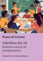 anteprima - Piani di lezione - Tabellina del 18: Risolvere esercizi di moltiplicazione - Pagina di copertina