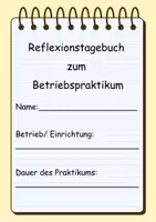 Vorschau - Arbeitsblätter - Reflexionstagebuch zum Betriebspraktikum ab Klasse 8 - Deckblatt